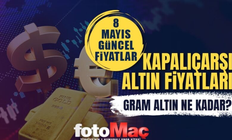 canli altin fiyatlari 8 mayis cuma gram altin ne kadar kapalicarsida son durum jPTdG3w7