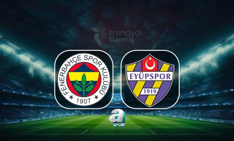 Fenerbahçe - ikas Eyüpspor maçı saat kaçta, hangi kanalda? 1 fenerbahce ikas eyupspor maci saat kacta hangi kanalda B8nswMdd