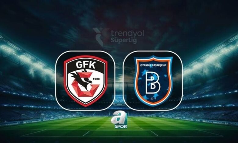 gaziantep fk rams basaksehir canli trendyol super lig tOHZz6Fb