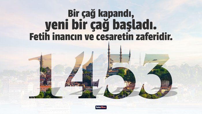 istanbulun fethi iletileri 2026 istanbulun fethi sozleri ve iletileri 0 1gCXXPVD