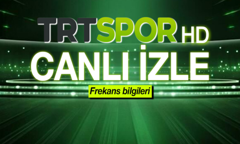 TRT Spor nasıl izlenir? 2026 TRT Spor frekans bilgileri 1 trt spor nasil izlenir 2026 trt spor frekans bilgileri jx3nWRbj