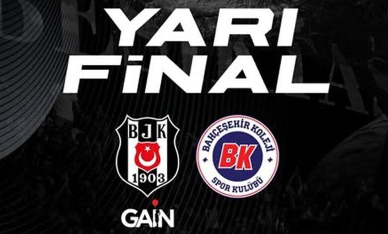 besiktas gain bahcesehir koleji maci ne vakit saat kacta hangi kanalda yari final OFQJ4KVu