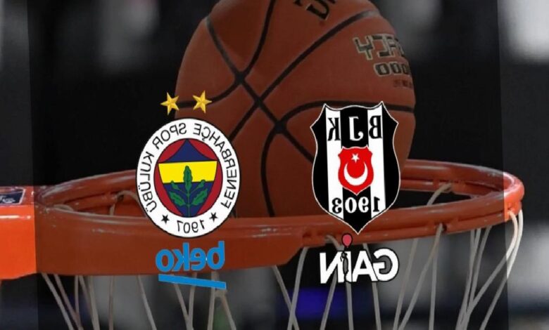 Beşiktaş GAİN-Fenerbahçe Beko maçı ne vakit? Saati ve kanal bilgileri! 1 besiktas gain fenerbahce beko maci ne vakit saati ve kanal bilgileri j538PU6u