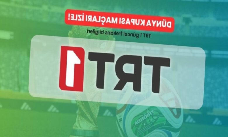 dunya kupasi maclari izle trt 1 yeni frekans bilgileri 2026 l8csL5XV
