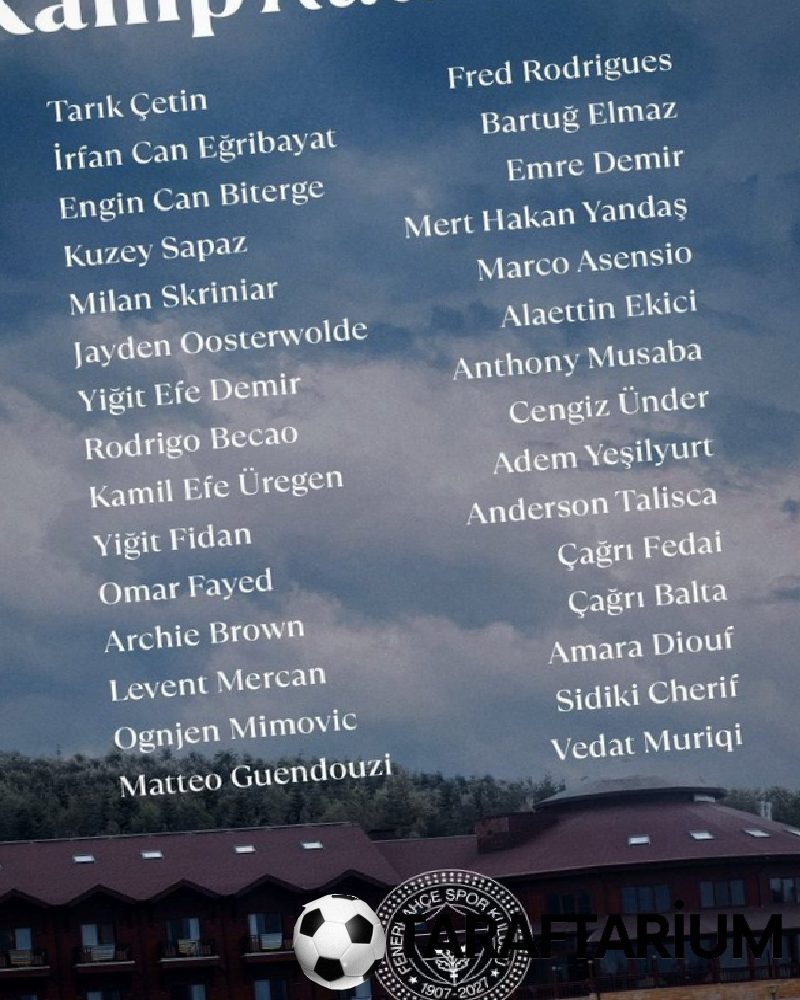 fbahcenin kamp takimi aciklandi 0 LprR59pQ