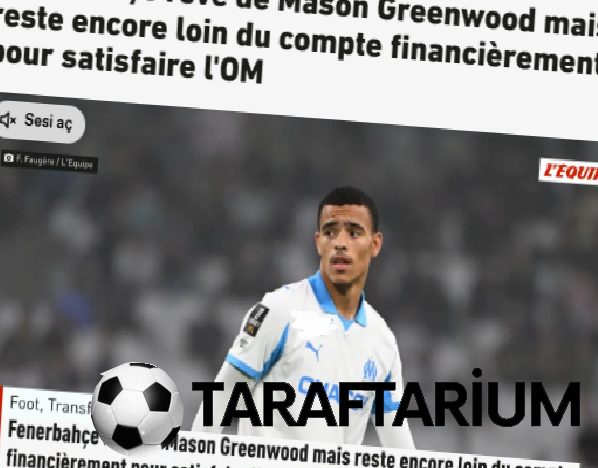 fenerbahcede son dakika fransiz basinindan mason greenwood mustusu 1 pPRuY1df