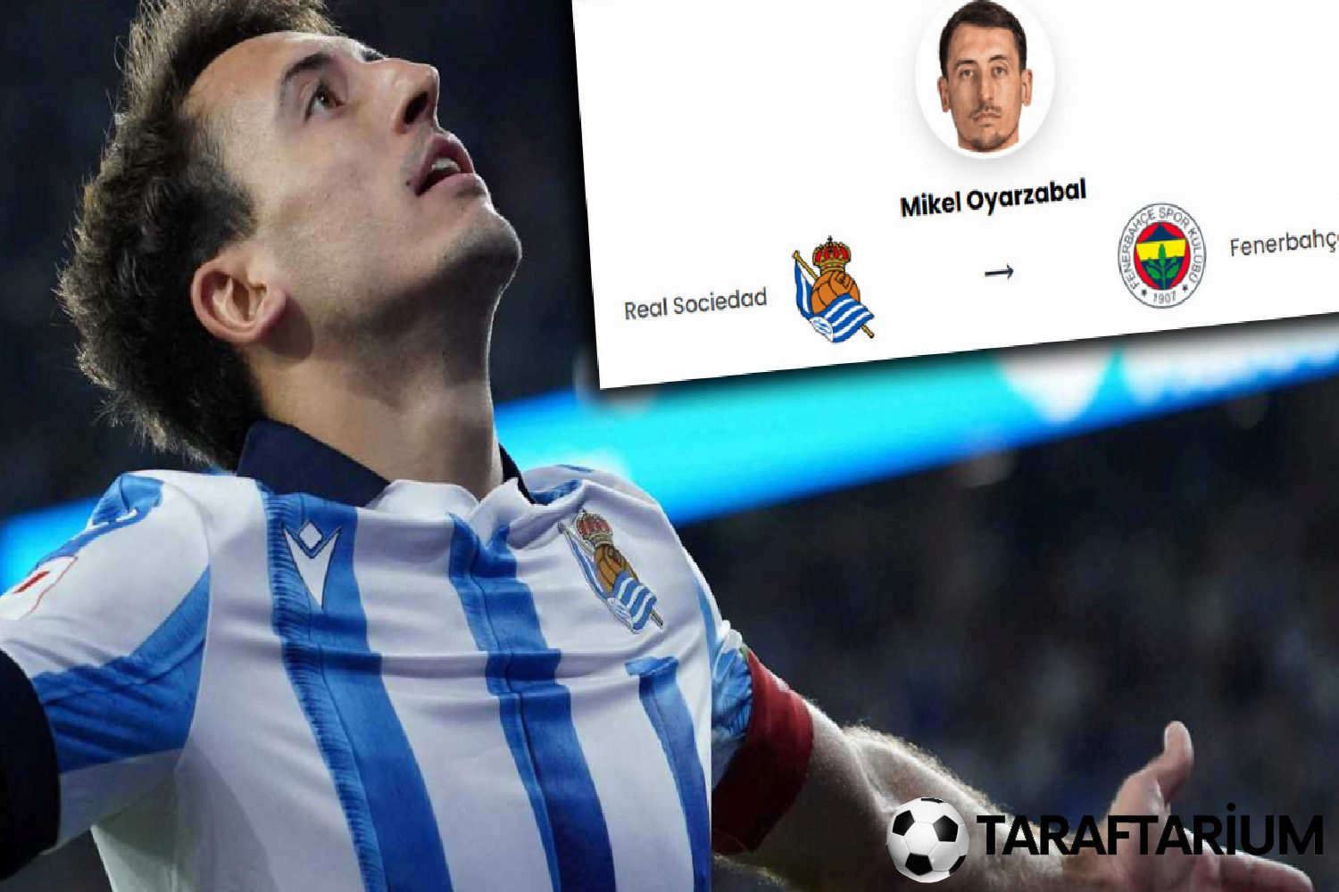fenerbahceden mikel oyarzabal surprizi teklif yapildi 5 7anKCQze