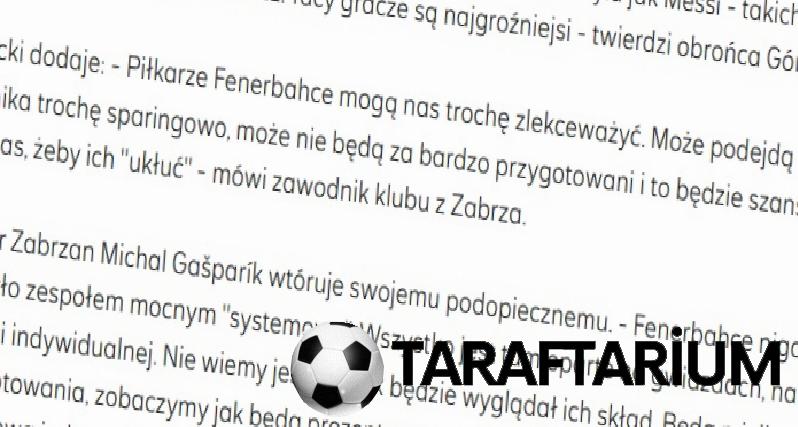 gornik zabrze teknik yoneticisinden fenerbahce elestirisi her sey yildizlar uzerine kurulu 8