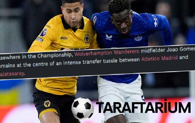 gsaray ve atletico madridin joao gomes savasi iki grubun da teklifi ortaya cikti 8 TNMbAJUB