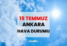 15 temmuz ankara hava durumu ankarada yarin yagmur var mi HPpJCQyR