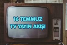 16 temmuz tv yayin akisi bugun televizyonda ne var rcBy4dEk