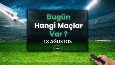 bugunku maclar 18 temmuz bugun kimin maci var VQn7p2A5