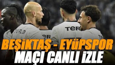 Beşiktaş - Eyüpspor maçı canlı izle | BJK EYÜP maçı şifresiz (Süper Lig maçı canlı yayın) 7 besiktas eyupspor maci canli izle bjk eyup maci sifresiz super lig maci t8n6Sf7u