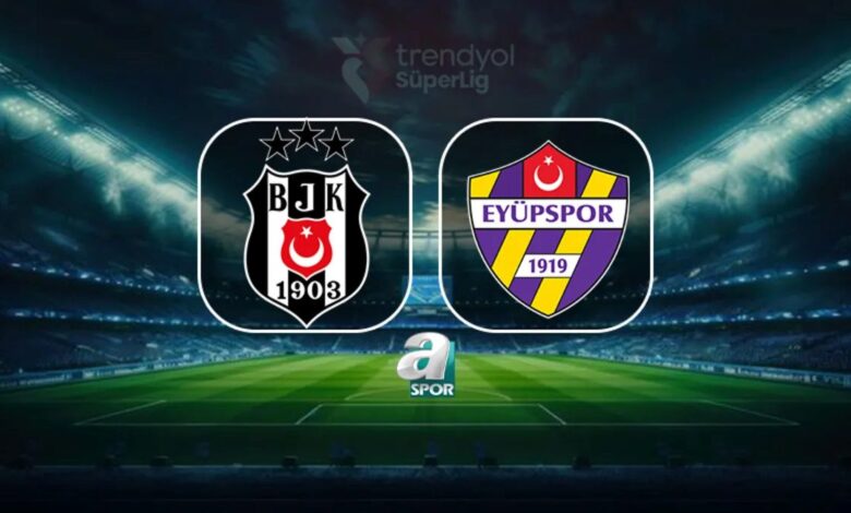 Beşiktaş - Eyüpspor maçı ne vakit, saat kaçta, hangi kanalda? 1 besiktas eyupspor maci ne vakit saat kacta hangi kanalda 1IUDkjyk