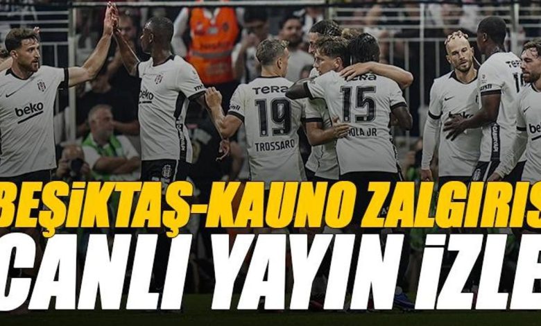 Beşiktaş - Kauno Zalgiris maçı canlı izle | BJK KAUNO maçı şifresiz 🚨 (UEFA Avrupa Ligi maçı canlı yayın) 1 besiktas kauno zalgiris maci canli izle bjk kauno maci sifresiz uefa L8WYuqhD