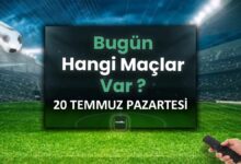 bugunku maclar 20 temmuz bugun kimin maci var AnEtsjev
