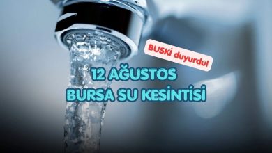 BUSKİ su kesintisi 12 Ağustos | Bursa'da sular ne vakit gelecek? 9 buski su kesintisi 12 agustos bursada sular ne vakit gelecek mORcr2H8