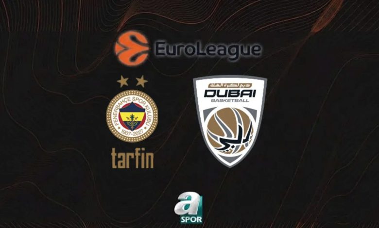 canli fenerbahce tarfin dubai basketbol maci ne vakit saat kacta hangi kanalda aAU5asjZ