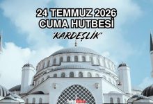 Cuma hutbesi konusu | 7 Ağustos Diyanet Cuma hutbesi oku, dinle 13 cuma hutbesi konusu 7 agustos diyanet cuma hutbesi oku dinle riN4Ugq4