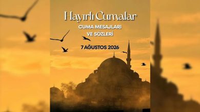 Cuma iletiler 2026 | Fotoğraflı, bayraklı cuma iletileri 7 Ağustos! Güzel Cumalar 7 cuma iletiler 2026 fotografli bayrakli cuma iletileri 7 agustos guzel cumalar pUAEOdNg