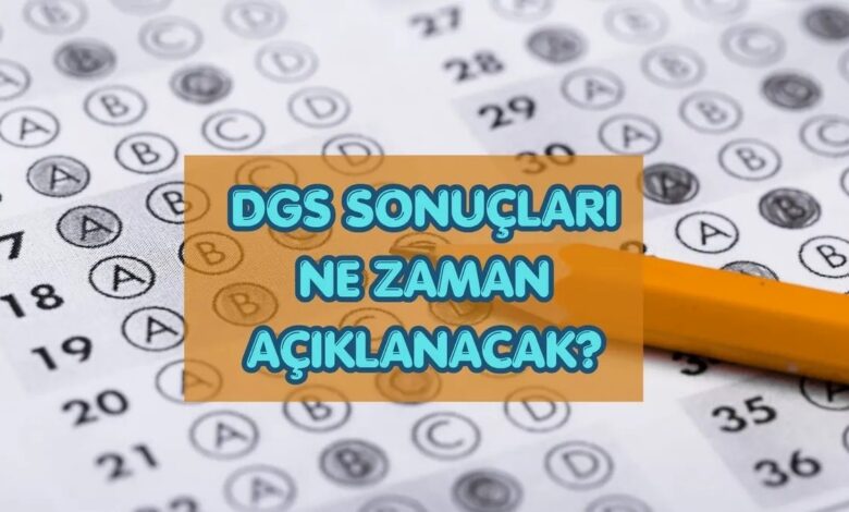 dgs sonuclari ne vakit aciklanacak osym tarih verdi JUzIXnJ9