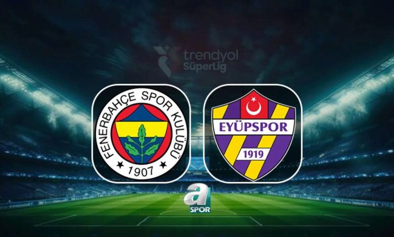 Fenerbahçe-Eyüpspor maçı saat kaçta, hangi kanalda? (CANLI İZLE) 1 fenerbahce eyupspor maci saat kacta hangi kanalda canli izle 77MHzQIq