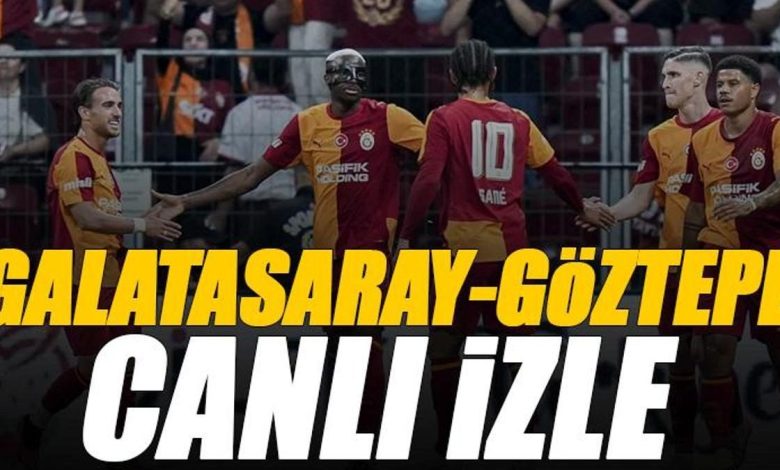 Galatasaray - Göztepe maçı canlı izle | GS GÖZTEPE maçı şifresiz (Süper Lig maçı canlı yayın) 1 galatasaray goztepe maci canli izle gs goztepe maci sifresiz super lig maci W1sIncYd