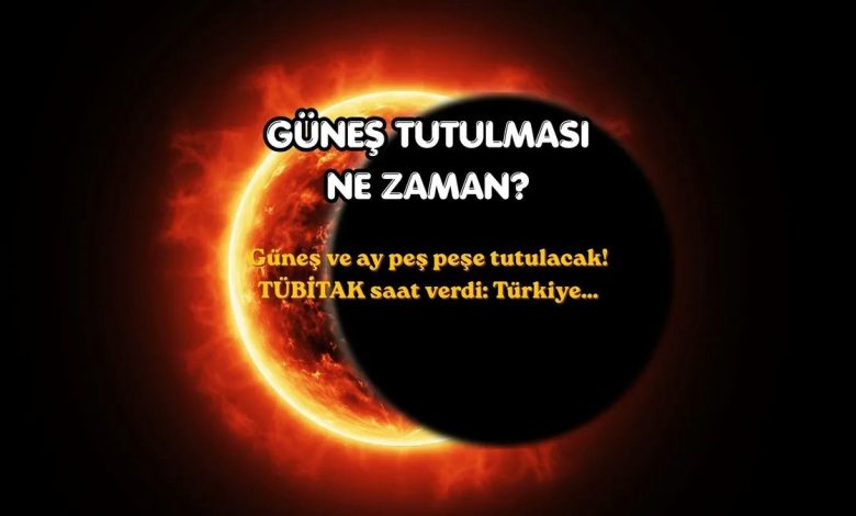 Güneş ve ay peş peşe tutulacak! TÜBİTAK saat verdi: Türkiye... 1 gunes ve ay pes pese tutulacak tubitak saat verdi turkiye MiFEw4Mi