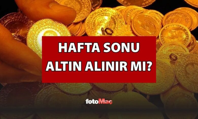 hafta sonu altin alinir mi piyasalar kapaliyken altin alinir mi IGWMSdDK