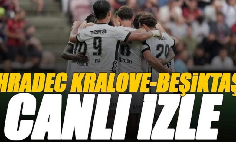 hradec kralove besiktas maci canli izle bjk kralove maci sifresiz uefa avrupa h6hCzyjm