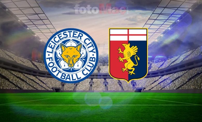 Leicester City-Genoa maçı ne vakit? Saat kaçta ve hangi kanalda? 1 leicester city genoa maci ne vakit saat kacta ve hangi kanalda MADfM1bl