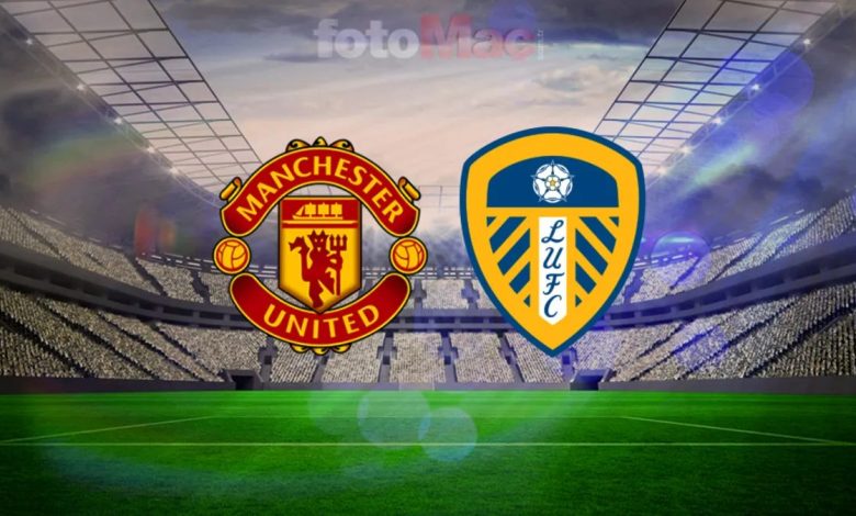 Manchester United - Leeds United maçı saat kaçta, hangi kanalda? 1 manchester united leeds united maci saat kacta hangi kanalda HufXUGMm