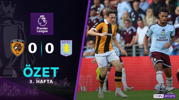 ozet hull city temsilcilerimizin rakibi aston villayi gecemedi 9RzXIWVp