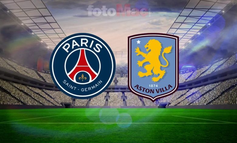 PSG - Aston Villa maçı ne vakit, saat kaçta, hangi kanalda? 1 psg aston villa maci ne vakit saat kacta hangi kanalda mC25uQqg