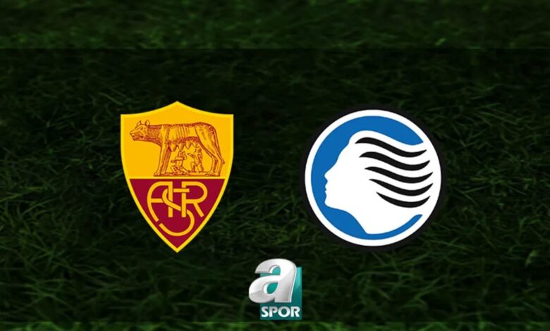 Roma-Atalanta maçı ne vakit, saat kaçta ve hangi kanalda? 1 roma atalanta maci ne vakit saat kacta ve hangi kanalda fWKMpcO3