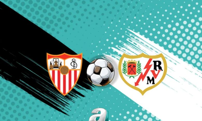 Sevilla-Rayo Vallecano maç bilgileri: Saati, kanalı ve olası 11'ler 1 sevilla rayo vallecano mac bilgileri saati kanali ve olasi 11ler TAsmsXaq