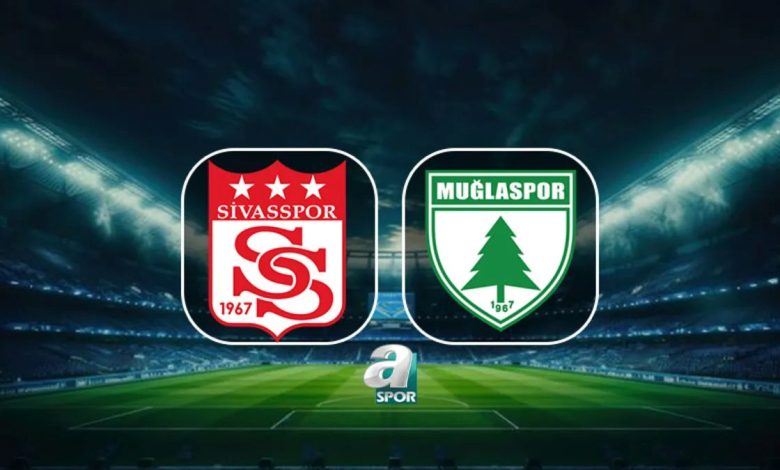 sivasspor muglaspor maci ne vakit saat kacta hangi kanalda RfNpOUAy