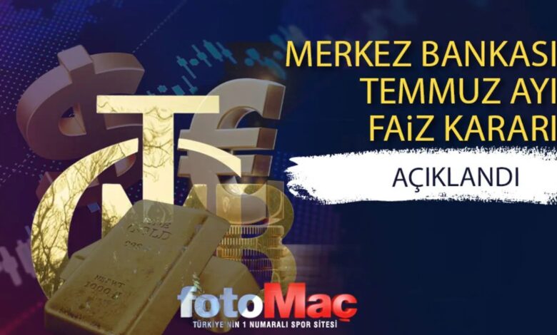 Son dakika Merkez Bankası faiz kararı! Temmuz ayı faiz düştü mü, sabit mi kaldı? 1 son dakika merkez bankasi faiz karari temmuz ayi faiz dustu mu sabit mi kaldi xmbhxrNj