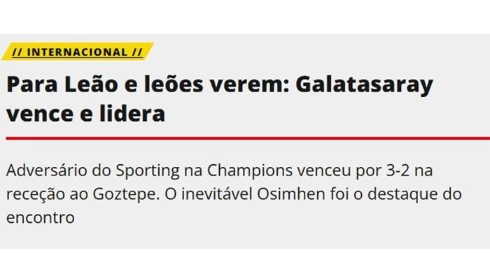 'Sporting'e ihtar: Rui Borges şimdiden not almaya başlayabilir' Galatasaray'ın Göztepe galibiyeti Portekiz basınında 3 sportinge ihtar rui borges simdiden not almaya baslayabilir galatasarayin goztepe galibiyeti portekiz basininda 1