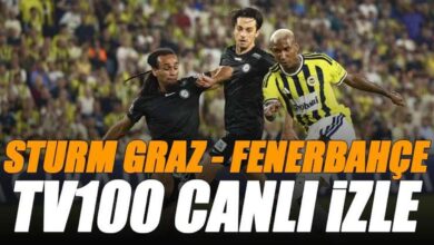 sturm graz fenerbahce maci tv100 canli izle fbahce maci sifresiz mi tv100 7fLPbS7e