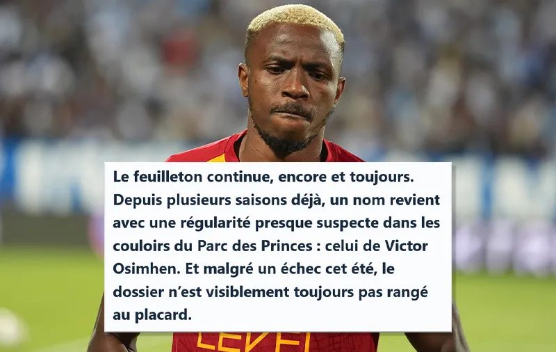 victor osimhen icin psg sesleri fransiz gazeteci transferin perde arkasini acikladi 15 8OTCpNcG