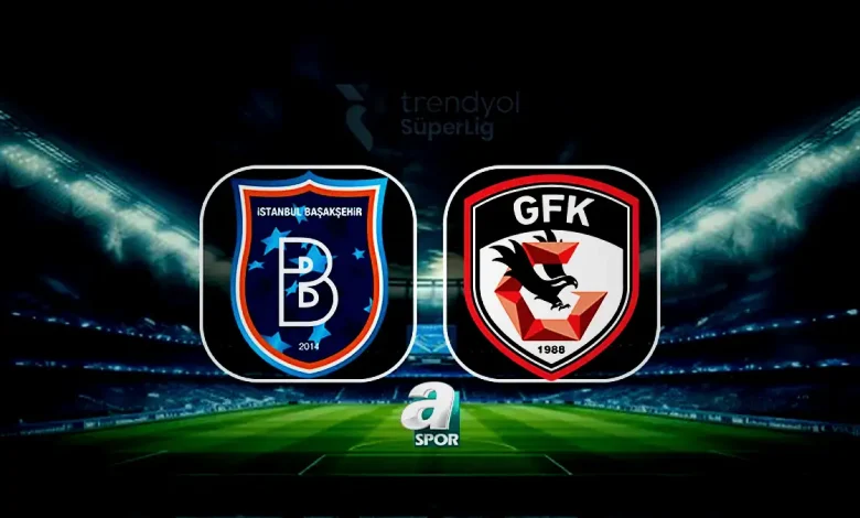 Başakşehir - Gaziantep FK maçı ne vakit, saat kaçta? 1 basaksehir gaziantep fk maci ne vakit saat kacta tiEQNvTi