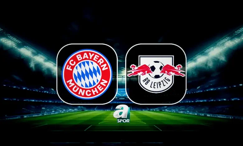 bayern munih rb leipzig maci ne vakit saat kacta ve hangi kanalda iste canli yayin zXlcf6kD