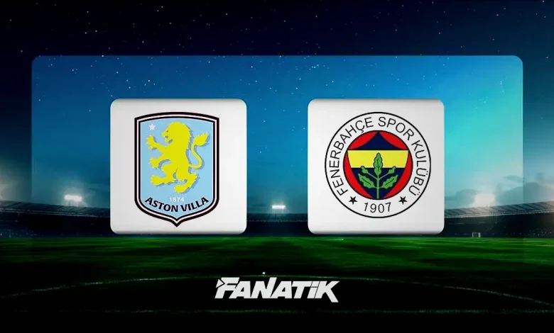CANLI Aston Villa-Fenerbahçe maçı ne vakit, saat kaçta, hangi kanalda? (UEFA Şampiyonlar Ligi maçı, mümkün 11'ler) 1 canli aston villa fenerbahce maci ne vakit saat kacta hangi kanalda uefa sampiyonlar ligi maci zgZEReZx