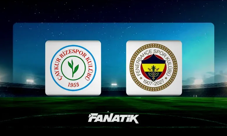 CANLI | Çaykur Rizespor - Fenerbahçe maçı ne vakit, saat kaçta hangi kanalda? (Muhtemel 11'ler) 1 canli caykur rizespor fenerbahce maci ne vakit saat kacta hangi kanalda muhtemel M4zexjae