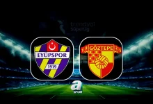 canli eyupspor goztepe maci saat kacta hangi kanalda VciNCLOA