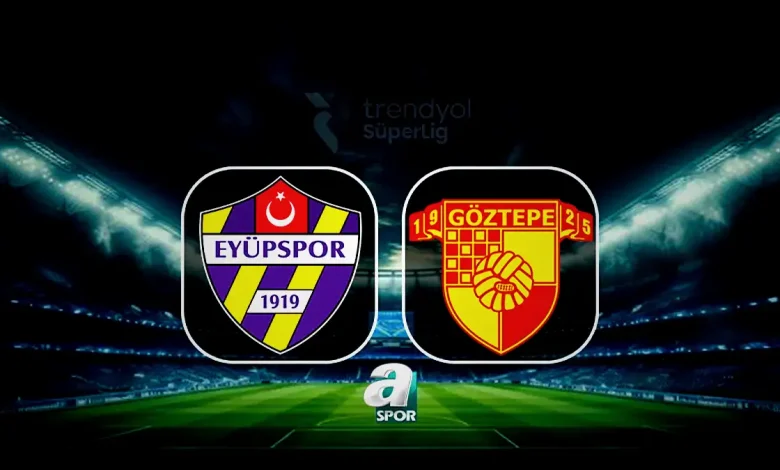 CANLI | Eyüpspor-Göztepe maçı saat kaçta, hangi kanalda? 1 canli eyupspor goztepe maci saat kacta hangi kanalda VciNCLOA