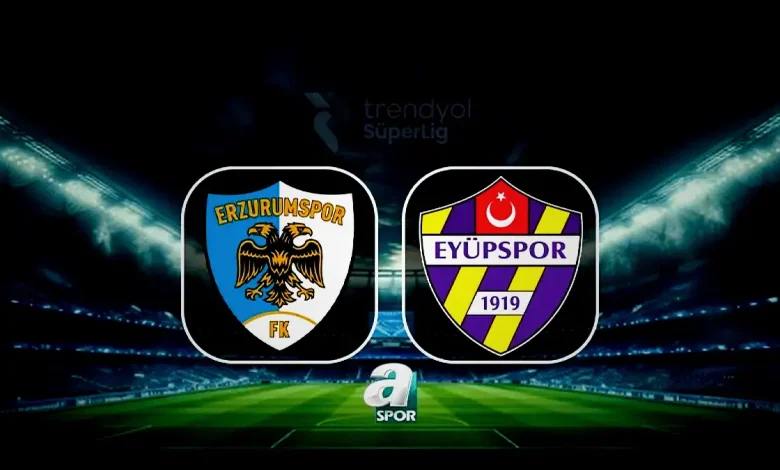 erzurumspor fk eyupspor maci canli trendyol super lig xm1BCXLv
