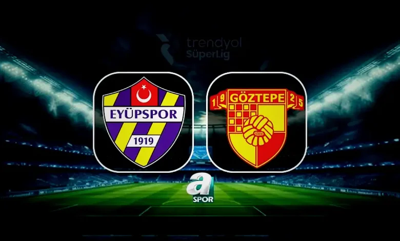 eyupspor goztepe canli eyupspor goztepe maci canli anlatim VL7wRTAd