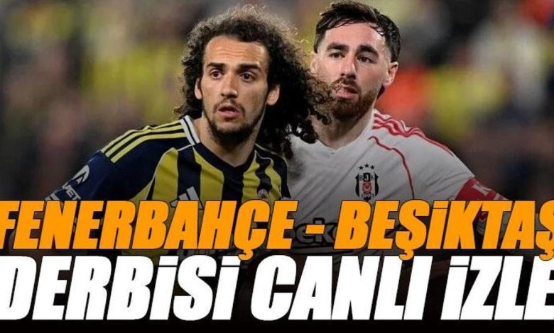 Fenerbahçe - Beşiktaş derbisi canlı izle | FB BJK maçı şifresiz (Süper Lig maçı canlı yayın) 2 fenerbahce besiktas derbisi canli izle fb bjk maci sifresiz super lig maci 8atNnVWz